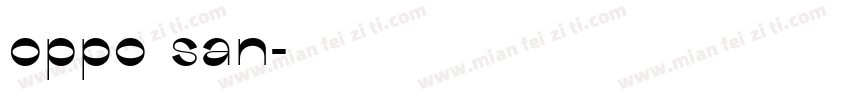 oppo san字体转换